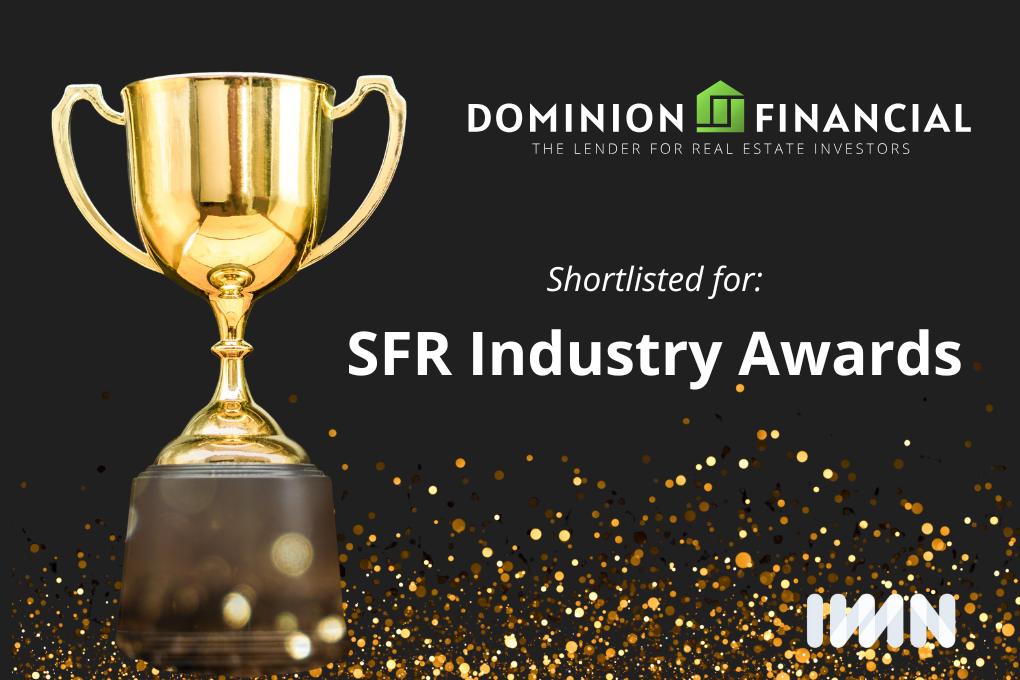 Dominion Financial shortlisted for IMN SFR Industry Awards.